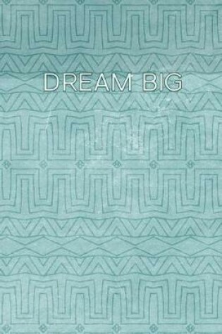 Cover of Dream Big