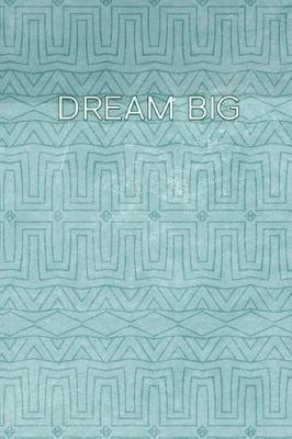 Book cover for Dream Big