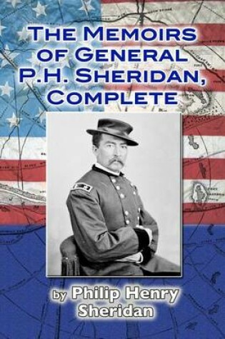 Cover of The Memoirs of General P. H. Sheridan, Complete