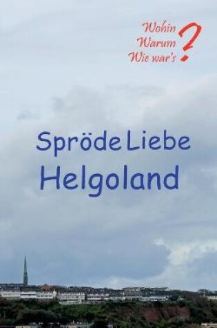 Cover of Sproede Liebe Helgoland