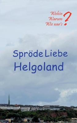 Book cover for Sproede Liebe Helgoland