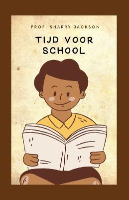 Book cover for Tijd Voor School