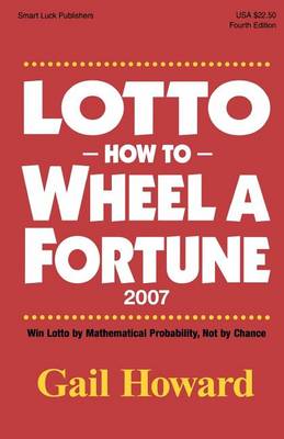 Book cover for Lotto How to Wheel A Fortune 2007