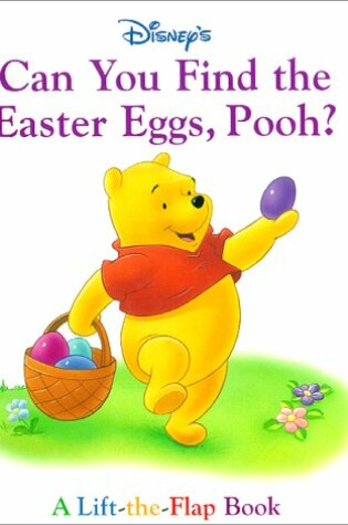 Cover of Can You Find the Easter Eggs, Pooh?