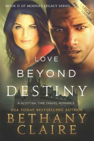 Cover of Love Beyond Destiny (Large Print Edition)