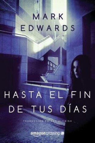 Cover of Hasta el fin de tus días
