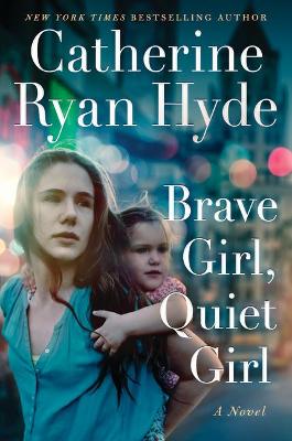 Book cover for Brave Girl, Quiet Girl