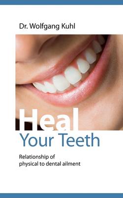 Book cover for Heal your teeth