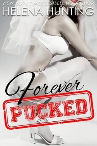 Cover of Forever Pucked