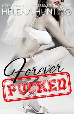 Book cover for Forever Pucked