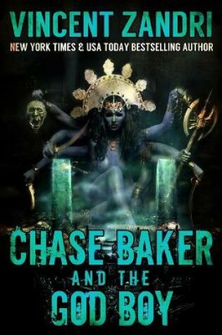 Cover of Chase Baker and the God Boy