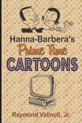 Cover of Hanna Barbera's Prime Time Cartoons