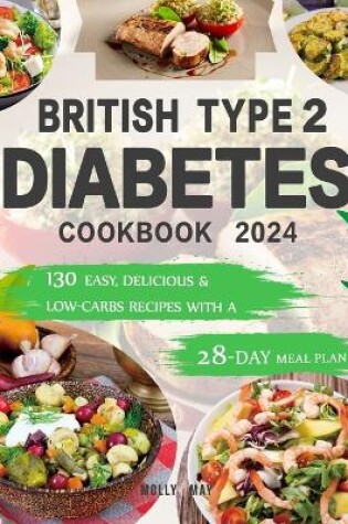 Cover of British Type 2 Diabetes Cookbook 2024