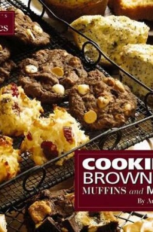 Cover of Cookies, Brownies, Muffins and More