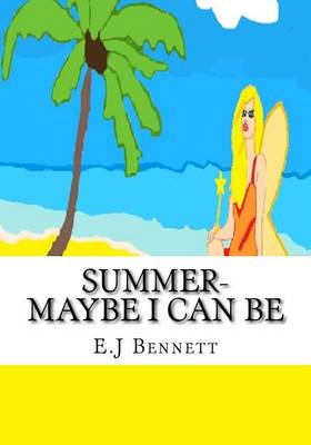 Book cover for Summer- Maybe I can be