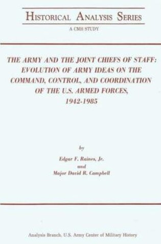 Cover of The Army and the Joint Chiefs of Staff