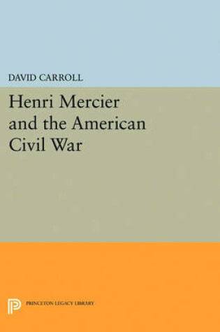 Cover of Henri Mercier and the American Civil War