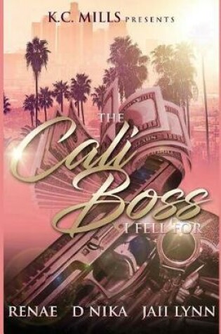 Cover of The Cali Boss Fell For
