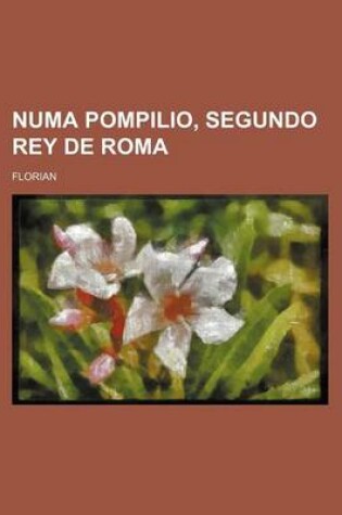 Cover of Numa Pompilio, Segundo Rey de Roma