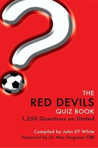 Cover of The Red Devils Quiz Book