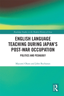 Book cover for English Language Teaching during Japan's Post-war Occupation