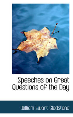 Book cover for Speeches on Great Questions of the Day