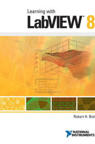 Cover of Learning with LabVIEW 8 & LabVIEW 8.6 Student Edition Software