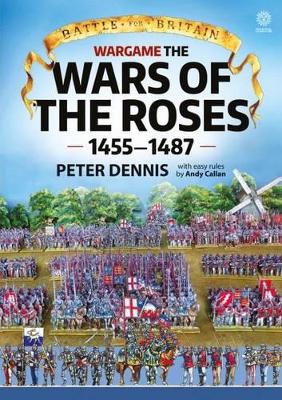 Cover of Wargame the War of the Roses 1455–1487