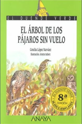 Cover of El Arbol de los Pajaros Sin Vuelo