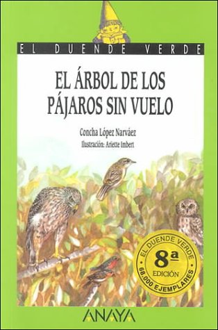 Book cover for El Arbol de los Pajaros Sin Vuelo