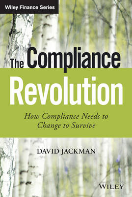 Book cover for The Compliance Revolution – How Compliance Needs to Change to Survive