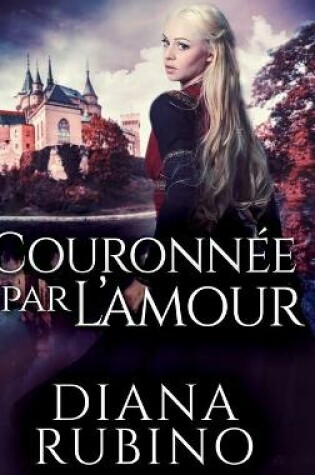 Cover of Couronnée Par L'amour