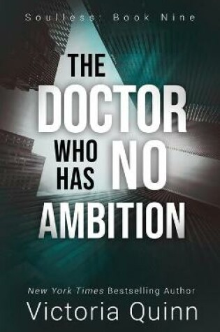 Cover of The Doctor Who Has No Ambition