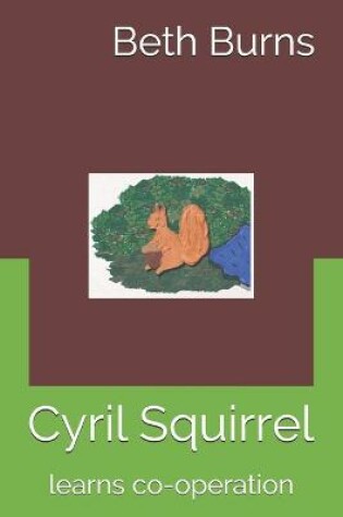 Cover of Cyril Squirrel