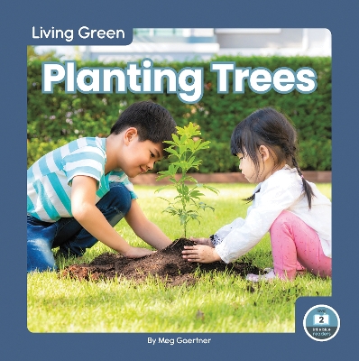 Book cover for Living Green: Planting Trees
