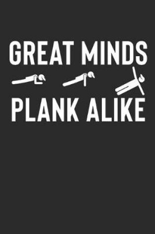 Cover of Great Minds Plank Alike