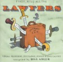 Book cover for First, Kill All the Lawyers