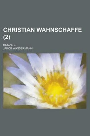 Cover of Christian Wahnschaffe (2)