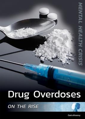 Book cover for Drug Overdoses on the Rise