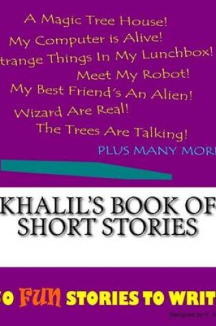 Cover of Khalil's Book Of Short Stories