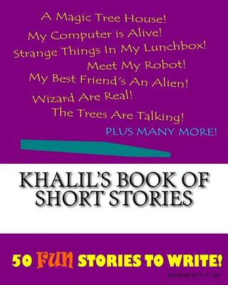 Book cover for Khalil's Book Of Short Stories