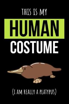 Book cover for This Is My Human Costume