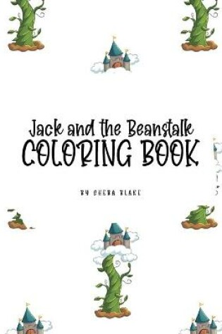 Cover of Jack and the Beanstalk Coloring Book for Children (8.5x8.5 Coloring Book / Activity Book)