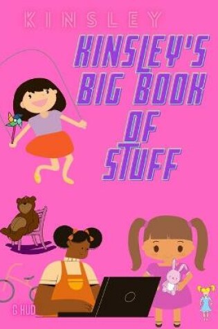 Cover of Kinsley's Big Book of Stuff