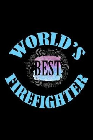 Cover of World's best firefighter