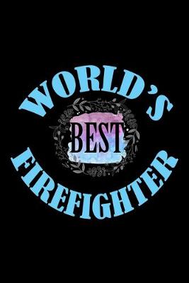 Book cover for World's best firefighter