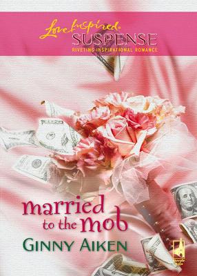 Cover of Married To The Mob