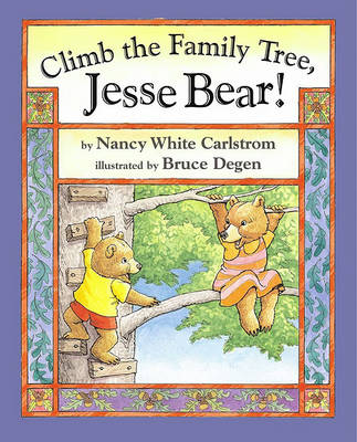 Book cover for Climb the Family Tree, Jesse Bear!