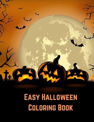 Book cover for Easy Halloween Coloring Book for Kids