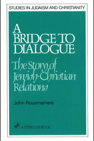 Cover of A Bridge to Dialogue